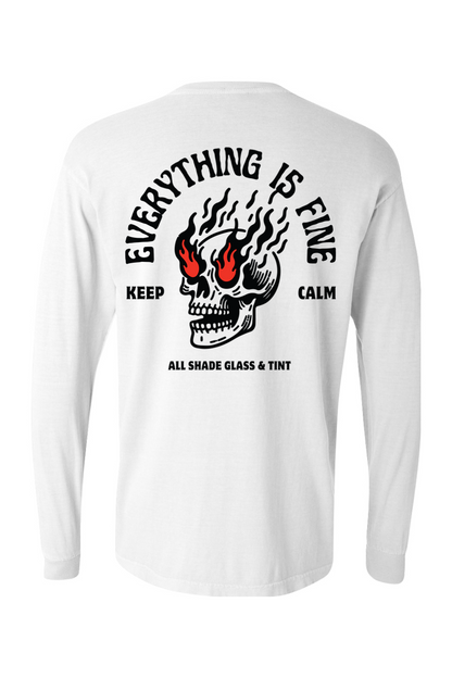 Unisex Long Sleeve Everything Is Fine Tee