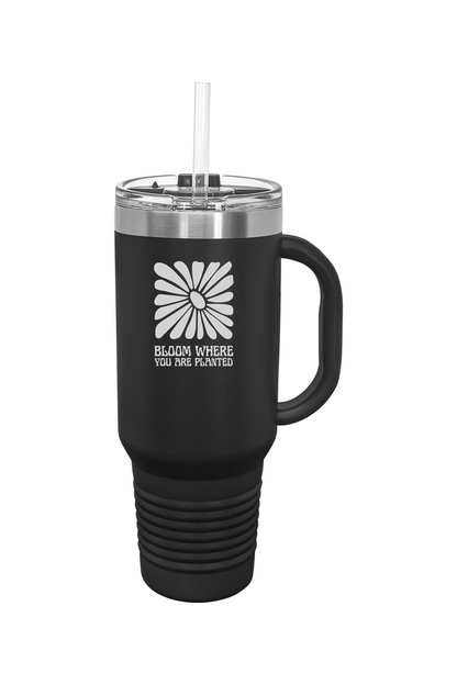 Bloom Where You Are Planted Travel Mug