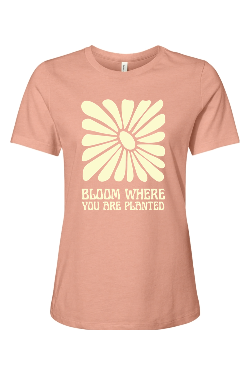 Women's Bloom Where You Are Planted Tee